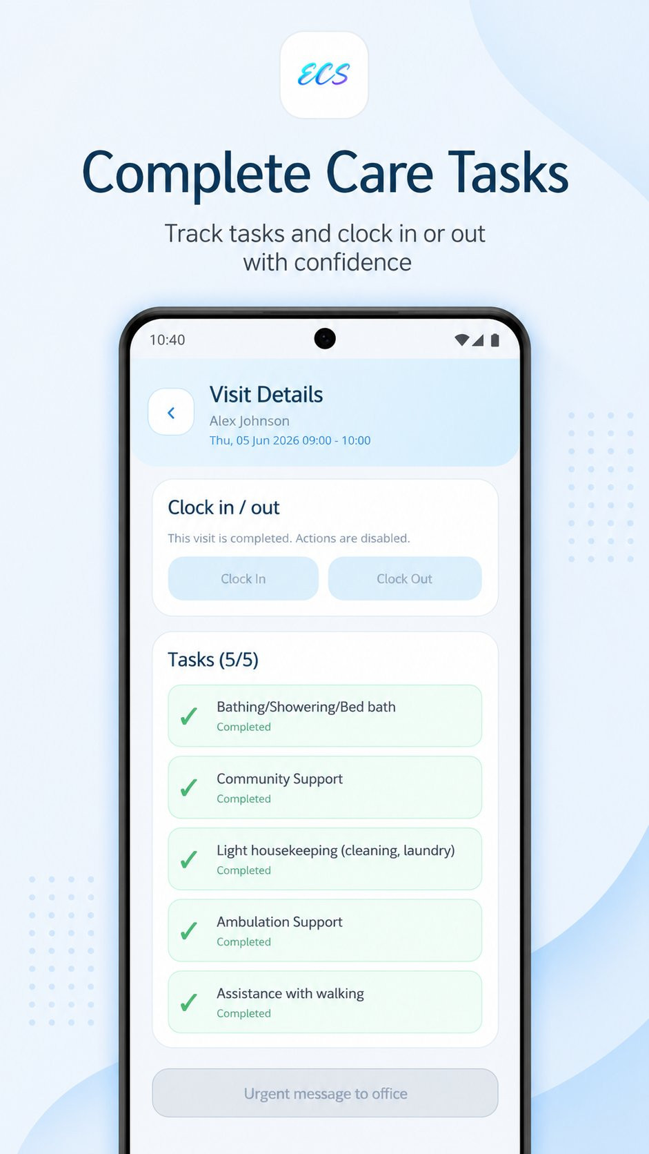 The real Exhale Care app: clock in, clock out and care tasks