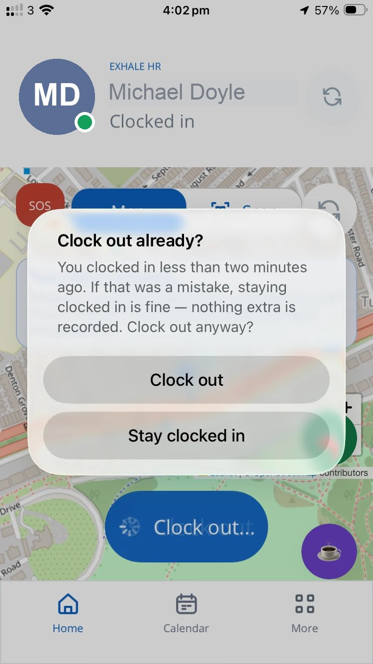 Clock out already? A check before a mistaken clock-out
